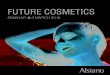 FUTURE COSMETICS - Alsiano seminar on future cosmetics. With cosmetic and personal care trends ... actives or formulation ingredients for the ... Stepan manufactures basic and intermediate