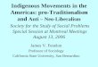 Indigenous Movements in the Americas: pro-Traditionalism ... symposium/Fenelon.pdf · Indigenous Movements in the Americas: pro-Traditionalism and Anti – Neo-Liberalism ... Haiti,