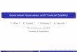 Government Guarantees and Financial Stability · Government Guarantees and Financial Stability 4 / 21. ... decentralized solution, ... Government Guarantees and Financial Stability