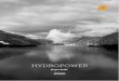 HYDROPOWER - Prosemprosem.biz/pdf/hydropower_v2014_small.pdf · HYDROPOWER Purpose Builts. Who We Are Finished his bachelor degree at 1993 in Middle East Tech- ... Koyunbaba Dam Akyal
