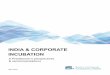 INDIA & CORPORATE INCUBATION - IICAiica.in/images/Whitepaper_Corporate Incubation in India.pdf · Innovation is an integral part of the human psyche and ingrained in the Indian ethos