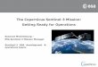 The Copernicus Sentinel-3 Mission: Getting Ready for ...cci.esa.int/sites/default/files/02_Sentinel 3 for CCI.pdf · The Copernicus Sentinel-3 Mission: Getting Ready for Operations