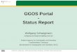 GGOS Portal Status Report€¦ · GGOS Portal - Status Report ... (cf. GGOS Portal Specifications document: ... • Commercial software used within the GeoPortal.Bund: