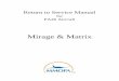 Mirage & Matrix - MMOPA to Service Manual Mirage... · As with all other high ... asking instructors and a mechanic experienced in each model to write a Return to Service manual 