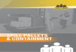 SPILL PALLETS & CONTAINMENT - Spill Cre Crew Spill Pallets...2. SPILL CREW SPILL PALLETS & CONTAINMENT. ENCAPSULATED DATA PLATES. Know your limits - encapsulated . data plates deliver