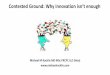 Contested Ground: Why innovation isn’t enoughchspr.sites.olt.ubc.ca/files/2016/04/2016SlidesRachlis.pdf · Contested Ground: Why innovation isn’t enough Michael M Rachlis MD MSc