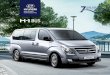 BUS - Hyundai Hyundai H1 Bus Brochure WEB.… · 461&3*03 4"'&5: Hyundai is committed to the ultimate safety of anyone that ... A/T Bus means the air in the vehicle is always at the