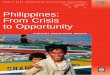Philippines - OECD · 50 The Philippines: From Crisis to Opportunity/Management Response Annex C 54 Report from CODE/Committee on Development Effectiveness Philippines: ... Country