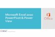 Microsoft Excel 2010 PowerPivot & Power View - COMAT Learning... · What is Power View? Power View provides an interactive data exploration, visualization, and presentation experience