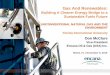 Gas And Renewables - Fiu Sipa · Miami, FL| November 8, 2010. Gas And Renewables: Building A Cleaner Energy Bridge to a Sustainable Fuels Future. ... Source: Company data, Morgan