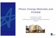 Phase Change Materials and PCRAM - Semiconductor … · Phase Change Materials and PCRAM L.P. Shi and T. C. Chong Data Storage Institute ... Nano-Phase Change - phase change behavior