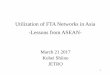Utilization of FTA Networks in Asia -Lessons from ASEAN - · Utilization of FTA Networks in Asia -Lessons from ASEAN - ... Current FTA network in the world and within Asia ... 39.6