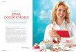 true with sugar began confections€™s no need to sugarcoat Kara Cashion’s passion for ... Kara: My love affair with sugar began when I was a teen working as ... sets of holiday