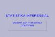 STATISTIKA INFERENSIAL - blog ship | blognya rifqi neeh€¦ · PPT file · Web view · 2010-05-11STATISTIKA INFERENSIAL Statistik dan Probabilitas (2007/2008) RASIONAL Kondisi