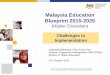 Malaysia Education Blueprint 2015-2025 - ums.edu.my. Pembentanga… · Malaysia Education Blueprint 2015-2025 ... Private HLI Similar standards and regulations ... Pilot Universities