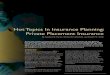 Hot Topics In Insurance Planning: Private Placement Insurance · eprinted ith the permission of The Association for Advanced Life nderriting Hot Topics In Insurance Planning: Private