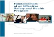 Fundamentals of an Effective Safety and Health Program · Fundamentals of an Effective Safety and Health Program BWC Division of Safety and Hygiene Training Center