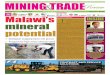 Advertisers MALAWIGOVT. Malawi’s INSIDE mineral ·  · 2018-02-10mineral potential T heongoingGeologicalMapping ... February2018 NEWS & ANALYSIS 3 S ... considering characteristics