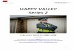 HAPPY VALLEY Series 2 - BBCdownloads.bbc.co.uk/mediacentre/happy-valley-2-media-pack.pdf · Shafiq Shah Shane Zaza Daniel ... Frances Drummond Shirley Henderson Neil Ackroyd on O’Neill