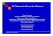 All Science is Computer Science! - cs.iastate.eduhonavar/computer-science-education.pdf · Computer science offers fundamentally new ways to ... objective of explaining all natural