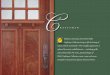 raftsman - Pella Windows and Doors · C raftsman Simple yet stunning. Doors from Pella’s Craftsman Collection bring to life the beauty of nature and the countryside. Their steadfast