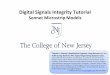 Digital Signals Integrity Tutorial - Sonnet Software · Digital Signals Integrity Tutorial ... Timothy Skinner, Christopher J. Smith, ... Impedance on a Smith Chart, – SONNET Tutorial