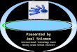 [PPT]Assessment and the CPS Docs/CPS_PPT_2009.ppt · Web viewPresented by Joel Solomon Instructional Technology Coach Cherry Creek School District * * * * * Objectives/Outcomes Learn