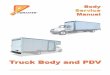 Truck Body and PDV Service Manual - Parts & Accessories · Use the Zoom and Fit tools for magnification of page sections ... 6 Truck Body and PDVŠBody Service Manual ual yright 2004