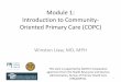 Introduction to Community-Oriented Primary Care€¢Blended concepts of primary care and ... •COPC is the marriage of public health and primary care •The 4 steps of COPC are: 1)