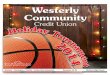 Westerly Community · WESTERLY — Stoning - ton High and Westerly High, the two most successful girls’ teams in the history of the WCCU Holiday Basketball Tournament, square off
