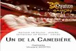 Samedi 18 février - 20h30 Dimanche 19 février - 14h30 UN …operadereims.com/IMG/pdf/undelacanebiere_prog.pdfAu piano Didier Benetti Production de l’Opéra-Théâtre d’Avignon