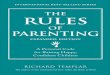 The Rules of Parenting: A Personal Code for Raising …ptgmedia.pearsoncmg.com/images/9780133384239/samplepages/... · RULES OF PARENTING A Personal Code for Raising Happy, ... United