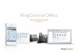 RingCentral Office · RingCentral Office asi Start Guide ... blocked calls, or recorded calls. Save reports for analysis or you can have the activity