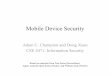 Mobile Device Security Handout - Computer Science and ...web.cse.ohio-state.edu/.../4471_mobile_device_security_handout.pdf · written in Java and executed by the Dalvik virtual machine