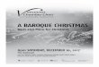 A BAROQUE CHRISTMAS - Vancouver Chamber Choir · Carman J. Price Eric Schwarzhoff Grant Wutzke ... A BAROQUE CHRISTMAS Bach and More for Christmas ... soprano and bass duet