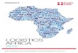 LOGISTICS AFRICA - Knight Frankcontent.knightfrank.com/research/1114/documents/en/2016-4022.pdf · Overcoming Africa’s poor transport infrastructure is a major ... LOGISTICS AFRICA