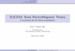 ELE3310: Basic ElectroMagnetic Theoryivp.ee.cuhk.edu.hk/~ele3310/data/summaryhandout.pdf · Mathematics Electromagneto-Statics Time-Varying Electromagnetism ELE3310: Basic ElectroMagnetic