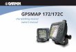 GPSMAP 172/172C - Garmin Internationalstatic.garmin.com/pumac/GPSMAP172C_OwnersManual.pdf · owner’s manual GPSMAP 172/172C chartplotting receiver ... Operation of this device is