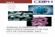 Annual Summary of Infectious Diseases for the City of ... SUMMARY OF INFECTIOUS DISEASES FOR THE ... charged with investigating and tracking the spread of communicable and chronic