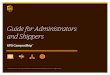 Guide for Administrators and Shippers - UPS · UPS CampusShip system with the User ID and password ... As a new user, ... UPS CampusShip TM Guide for Administrators and Shippers Manage