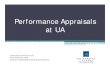 Performance Appraisals at UA - University of Alaska System · Director Faculty/Staff Training & Development Performance Appraisals at UA. AGENDA What is Performance Management?