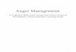 Anger Management - Building Opportunities for Self  · PDF fileAnger Management: A Cognitive Behavioral Group Intervention Protocol for Students with Exceptional Learning Needs 1
