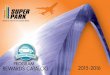 PROGRAM REWARDS CATALOG 2015-2016 - Super …superparkinglot.com/wp-content/uploads/2015/09/Super-Park-Catalog...park SUPER PARK at Lambert - St.Louis International Airport. Your card