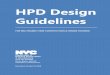 FOR MULTIFAMILY NEW CONSTRUCTION & SENIOR HOUSING · Document Version 5.2.2016 i HPD Design Guidelines FOR MULTIFAMILY NEW CONSTRUCTION & SENIOR HOUSING Bill de Blasio, …