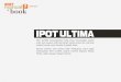 JUNE 2012 - IPOT ULTIMA ULTIMA memungkinkan Anda untuk memasukkan sendiri order beli maupun order jual saham secara online dan real-time melalui browser yang tersedia di gadget Anda