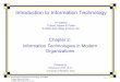 Introduction to Information Technology - Binus Universityrepository.binus.ac.id/content/F0174/F017419394.pdf · Introduction to Information Technology, 2 nd Edition Turban, Rainer