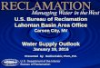 Carson City, NVwater.nv.gov/documents/presentations/2016-1-19 USBR Presentation...U.S. Bureau of Reclamation Lahontan Basin Area Office Carson City, NV Water Supply Outlook January