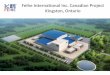 Feihe International Inc. Canadian Project Kingston, Ontarioontarioeast.ca/sites/default/files//Feihe International Kingston ON... · Why Kingston • Canadian Dairy Industry: superior