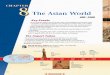 The Asian World - Weeblygagneworld.weebly.com/.../chap08-the_asian_world.pdfChina Reunified Guide to Reading 581 Sui dynasty begins 618 Tang dynasty begins 868 First complete book