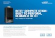 INTEL COMPUTE STICK: BUILT TO PERFORM, … · mance of the Intel Core M processor for home, ... INTEL® COMPUTE STICK: BUILT TO PERFORM, DESIGNED TO FIT ... connect out-of-the-box